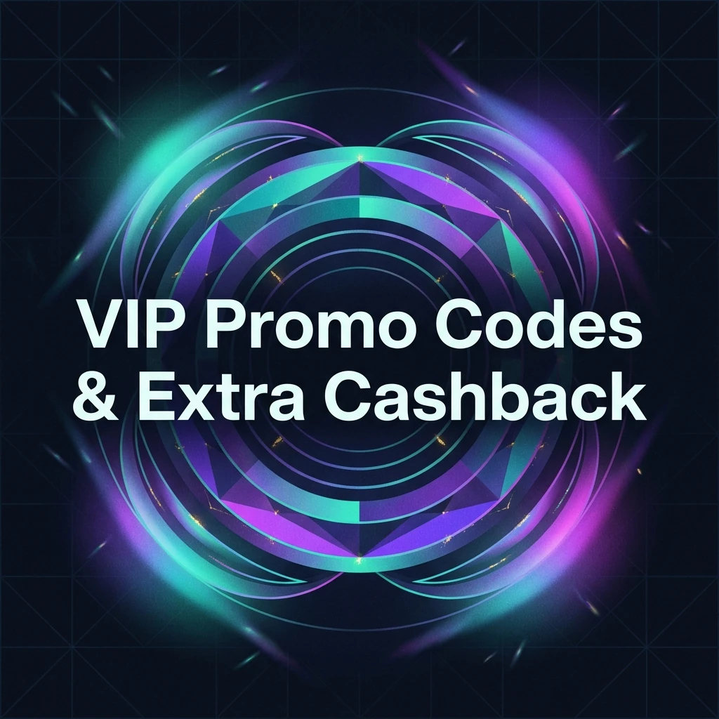VIP Promo Codes & Extra Cashback